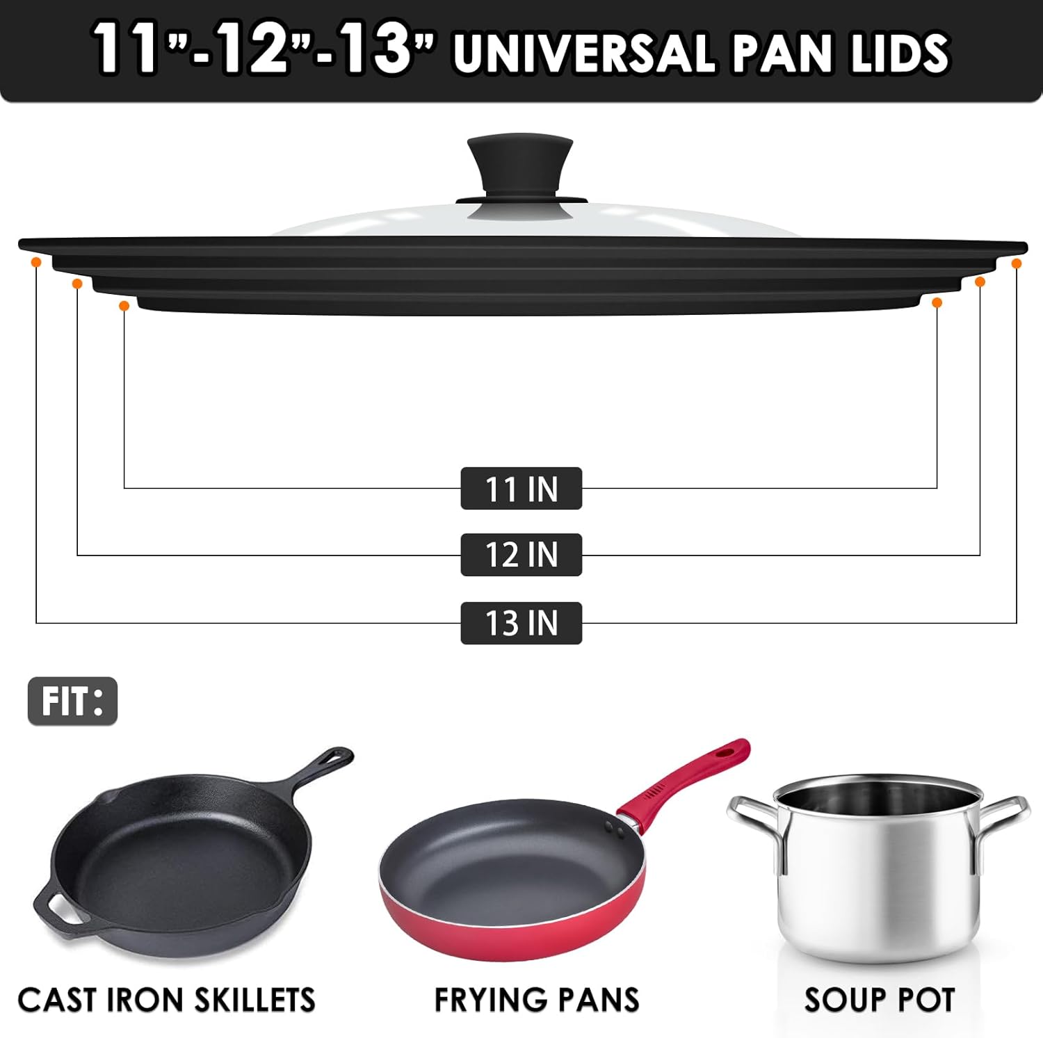 Universal Pan Lids, Silicone Pot lids for Pots, Pans & Skillets - Fits 11", 12" & 13" Diameter Cookware, Replacement Frying Pan lid, Dishwasher Safe (Black)