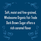Wholesome Sweeteners 24-Ounce Organic Dark Brown Sugar, Fair Trade, Non GMO, Gluten Free & Vegan, Sugar for Baking and Glazing, 1 Pack