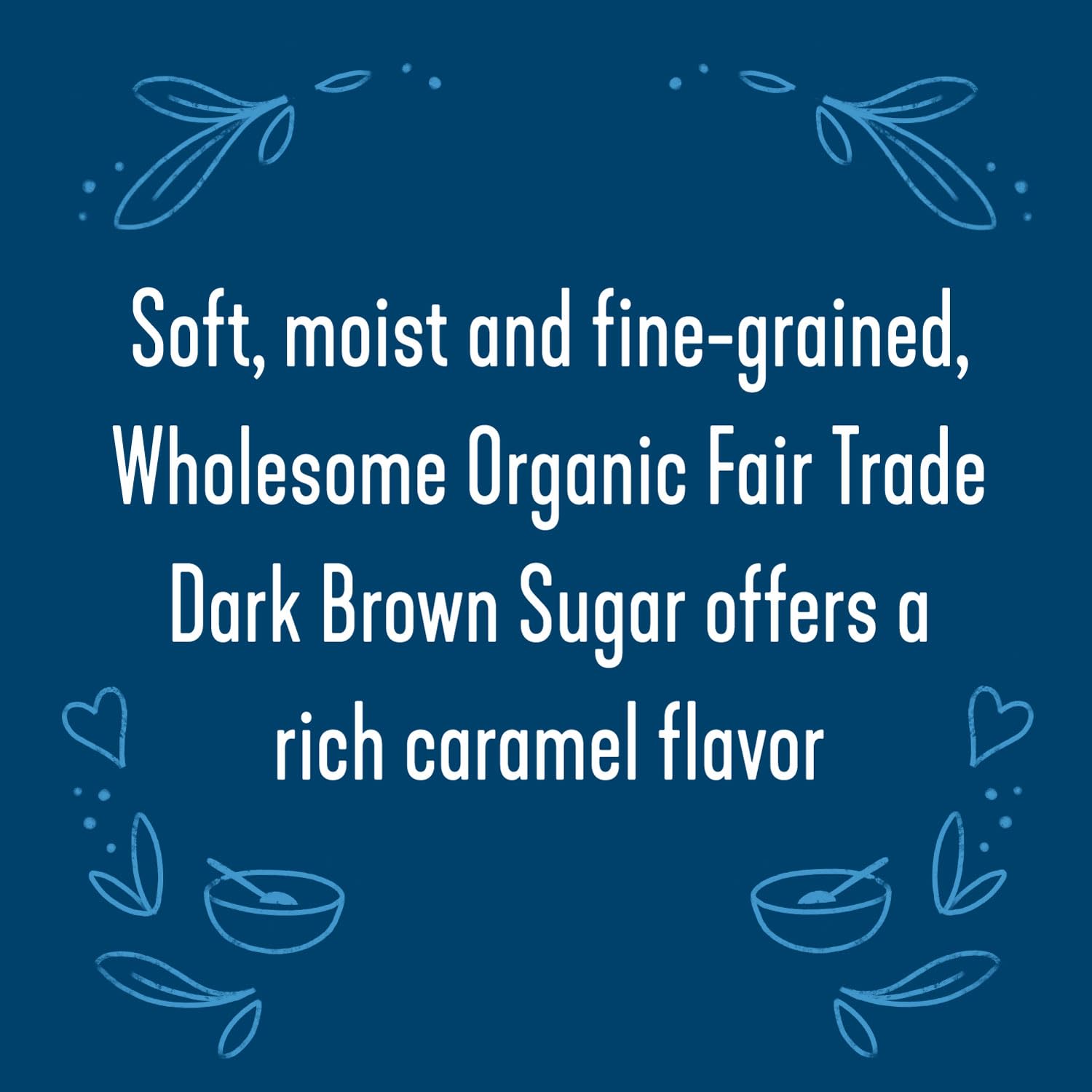 Wholesome Sweeteners 24-Ounce Organic Dark Brown Sugar, Fair Trade, Non GMO, Gluten Free & Vegan, Sugar for Baking and Glazing, 1 Pack