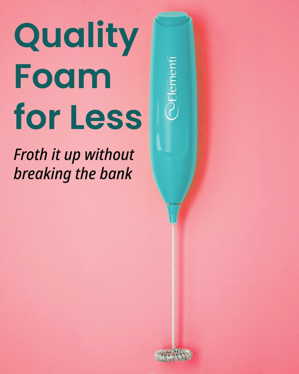 Elementi Powerful Frother Wand – Lightweight Milk Frother & Drink Mixer Handheld, Matcha Whisk for Dreamy Lattes, Powerful Coffee Mixer Wand & Blender Stirrer - Make Creamy Cappuccinos at Home (Teal)