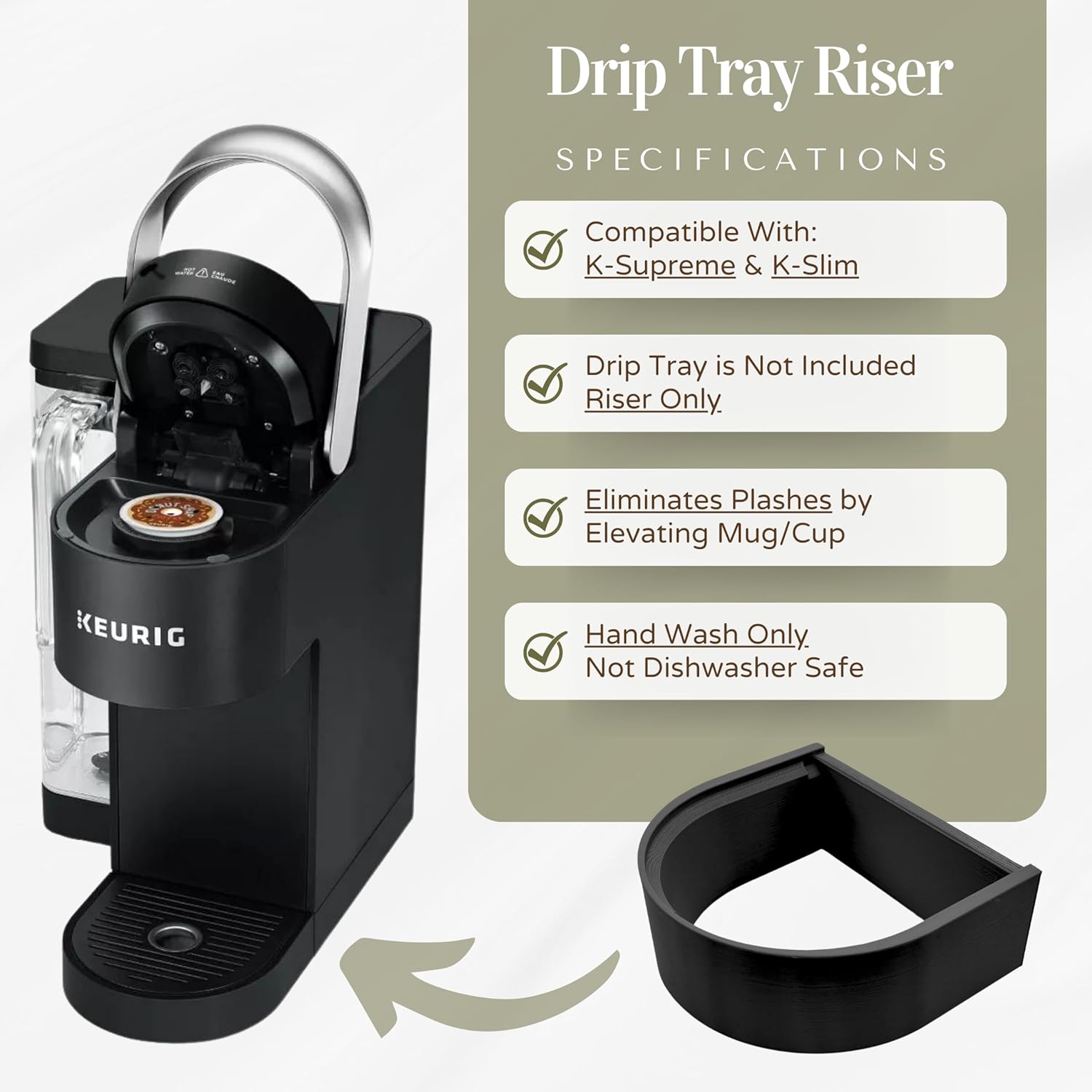Drip Tray Mug/Cup Riser Made for the Keurig to Reduce Splashes - Riser Only (Black, K-Slim 1.25 inches Tall)